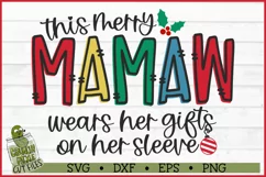 This Merry Mamaw Wears Her Gifts on Her Sleeve SVG Product Image 2