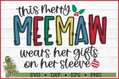 This Merry Meemaw Wears Her Gifts on Her Sleeve SVG Product Image 2