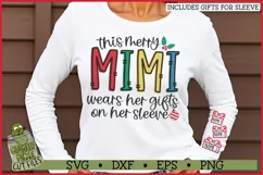 This Merry Mimi Wears Her Gifts on Her Sleeve SVG Product Image 1