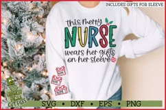 This Merry Nurse Wears Her Gifts on Her Sleeve SVG Product Image 1