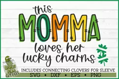This Momma Loves Her Lucky Charms on Sleeve SVG File Product Image 2