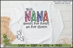 This Nana Wears Her Heart on Her Sleeve SVG File Product Image 1