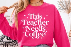 This Teacher Gives Me Coffee SVG PNG - Teacher Shirt Product Image 1