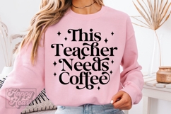 This Teacher Gives Me Coffee SVG PNG - Teacher Shirt Product Image 2