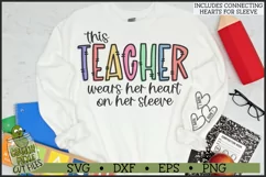 This Teacher Wears Her Heart on Her Sleeve SVG File Product Image 1