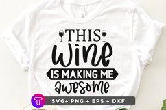 applique,wine embroidery,drinking embroidery,embroidery,machine embroidery,embroidery design,wine design,this wine is,making me awesome,wine saying,wine glass design,sayings embroidery,funny sayings