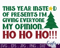 This Year I'm Giving My Opinion | Dad Christmas Svg Design Product Image 2