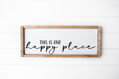 Modern rustic cut file for farmhouse signs. Use this “This Is Our Happy Place” design to create cozy home projects, gifts, or wall decor.