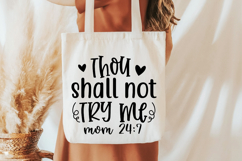 Thou Shall Not Try Me SVG, Sassy Quote SVG, Funny Saying SVG Product Image 3