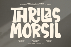 Thrilas Morsil Playful Psychedelic Display Font Product Image 1