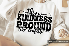 Throw Kindness Around Like Confetti - Mother's Day Design Product Image 2