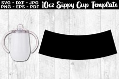 10oz Sippy Cup Template Full Wrap SVG Cut File