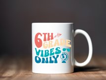 6th Grade Vibes Only Svg | Sixth Grade Dude Svg | 6th Grade Product Image 3