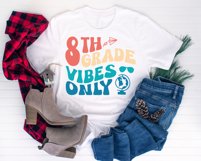 8th Grade Vibes Only Svg | Eighth Grade Dude Svg | 8th Grade Product Image 4