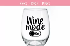 Wine svg Wine glass svg Wine mode on svg, dxf, png Product Image 1