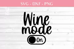 Wine svg Wine glass svg Wine mode on svg, dxf, png Product Image 2