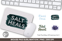 Tidal Blue Affirmations Mouse Pad Product Image 1