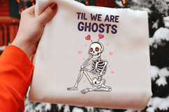 Til We Are Ghosts, Love, Valentine&#039;s Day Product Image 2