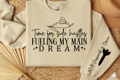 Time for side hustles fueling my main dream Sleeve SVG Product Image 3