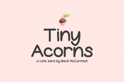 Tiny Acorns Sans Font Product Image 1