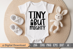Tiny but Mighty SVG | Baby SVG | Newborn SVG Product Image 1