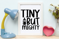 Tiny but Mighty SVG | Baby SVG | Newborn SVG Product Image 4