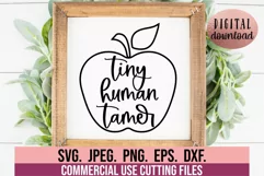 Tiny Human Tamer SVG - Teacher SVG - Teacher Quote SVG Product Image 2