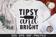 Tipsy and Bright - Christmas Wine SVG Design Product Image 1