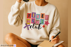 Tired Moms Club Mother's Day SVG PNG Design Product Image 3