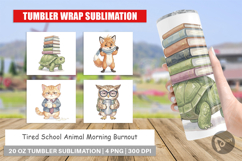 Tired School Animal Tumbler Product Image 1