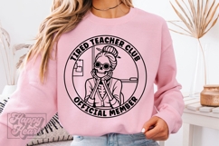Tired Teacher Club SVG PNG - Skeleton Funny Teacher Shirt Product Image 4