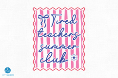 Tired Teachers Summer Club PNG, Coquette Design Product Image 1