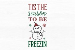 Tis season to be freezin SVG, Christmas SVG Design Product Image 2
