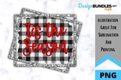 Sublimation - Tis The Season - PNG Product Image 1