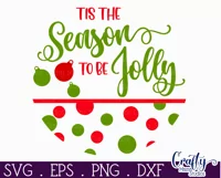 Cute Christmas Svg Round Sign | Tis The Season To Be Jolly Product Image 2
