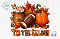 'Tis The Season Coffee Football Fall PNG Sublimation Design Product Image 1