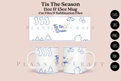 tis the season coffee mug glass wrap svg 11oz 15oz mug svg presized for 11oz 15oz glass ready to cut and sublimation files
