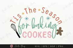 Tis The Season For Baking Cookies SVG