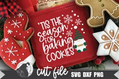 'Tis the Season for Baking Cookies SVG, Christmas SVG Product Image 1