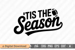 'Tis the Season SVG | American Football SVG Product Image 1