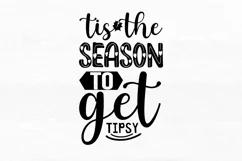 Tis the season to get tipsy SVG, Christmas Wine SVG Design Product Image 2