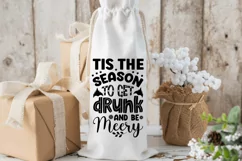 Tis the season to get drunk SVG, Christmas Wine SVG Design Product Image 3