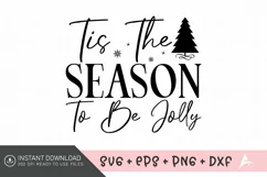 Tis The Season To Be Jolly SVG Design , Christmas Tree SVG Product Image 1