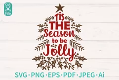 Tis The Season To Be Jolly SVG For Cricut And Silhouette