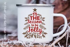 Tis The Season To Be Jolly SVG For Mug