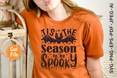 Tis The Season To Be Spooky SVG Halloween Cut File For T-Shirt