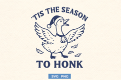 &#039;Tis the Season to Honk SVG | Funny Christmas Goose PNG Product Image 1