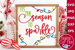 Tis The Season To Sparkle Christmas Farmhouse Sign Svg Product Image 1
