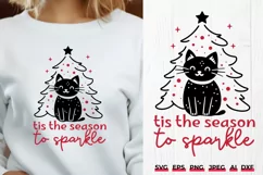 Tis The Season To Sparkle Christmas Cat SVG | Xmas Cut File Product Image 1