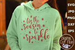 Tis The Season To Sparkle Christmas Svg Design For Shirts Product Image 1